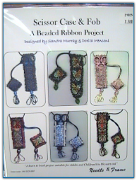 Scissor Case & Fob, A Beaded Ribbon Project