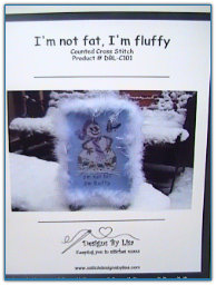 I'm not fat, I'm fluffy / Designs by Lisa