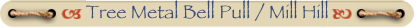 Tree Metal Bell Pull / Mill Hill